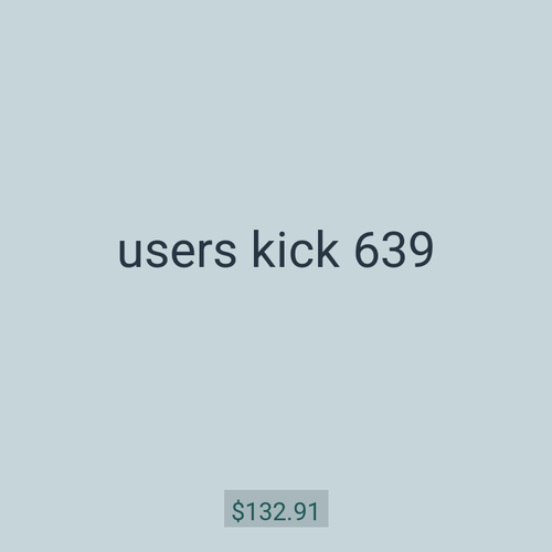 users kick 639