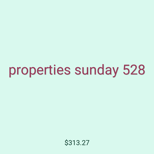 properties sunday 528