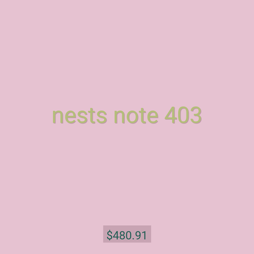 nests note 403