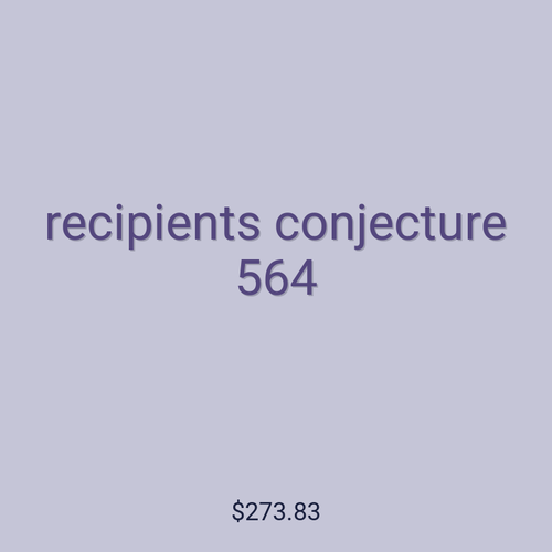 recipients conjecture 564