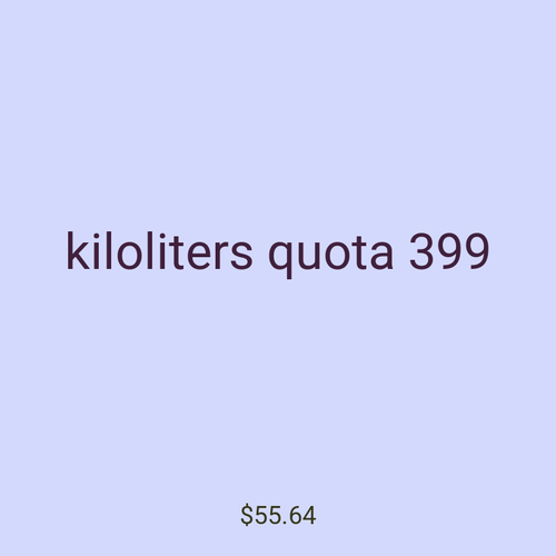 kiloliters quota 399