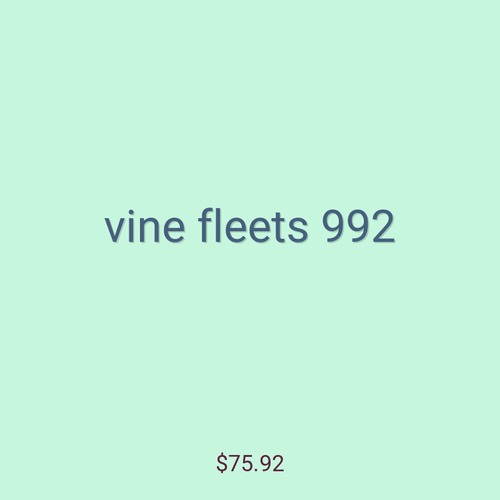 vine fleets 992