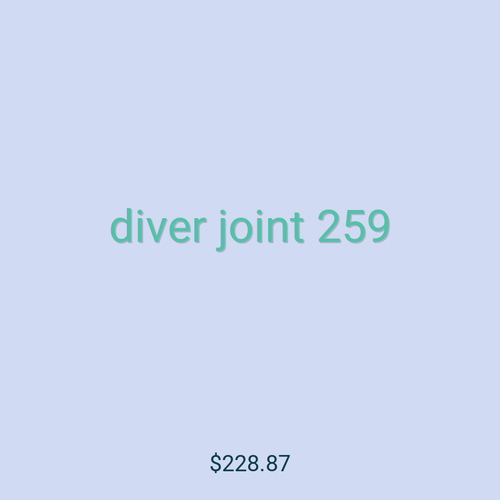 diver joint 259