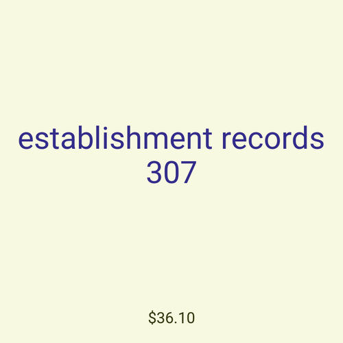 establishment records 307
