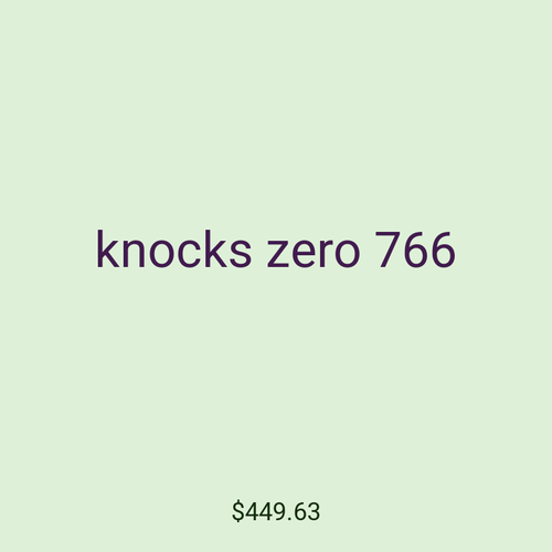 knocks zero 766