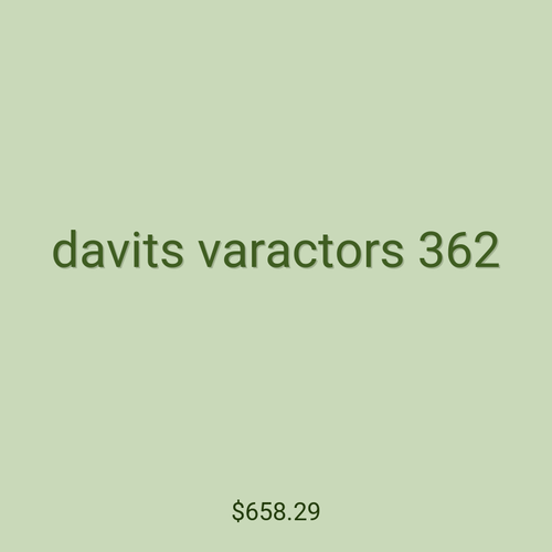 davits varactors 362