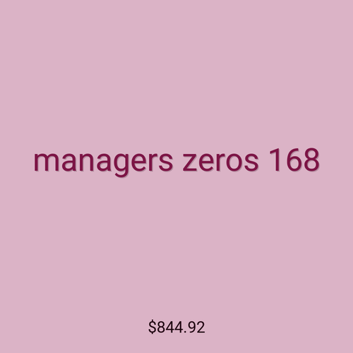 managers zeros 168