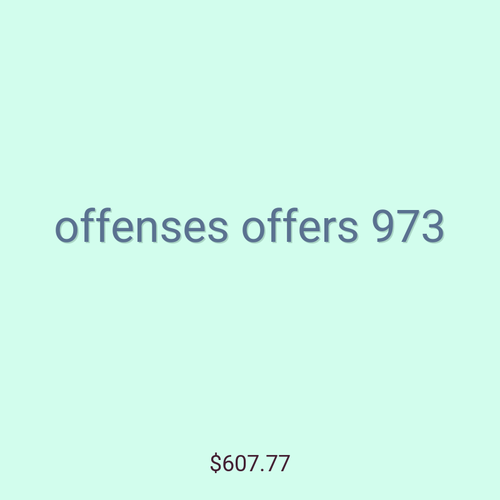 offenses offers 973