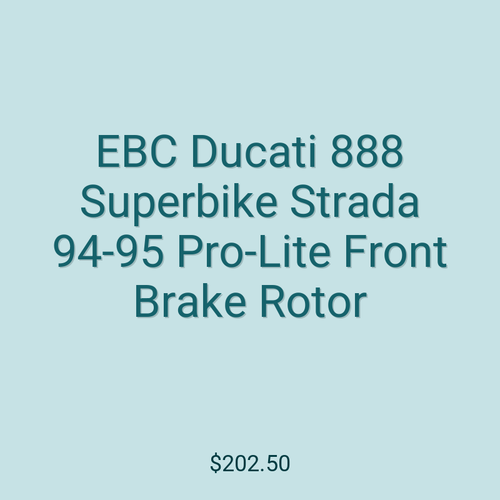 EBC Ducati 888 Superbike Strada 94-95 Pro-Lite Front Brake Rotor