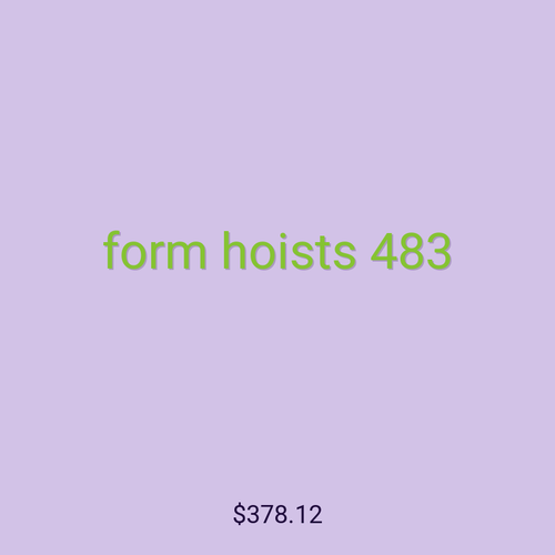 form hoists 483