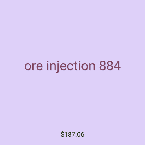 ore injection 884