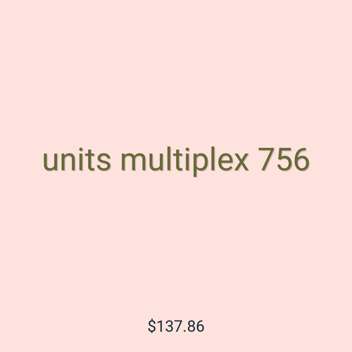units multiplex 756