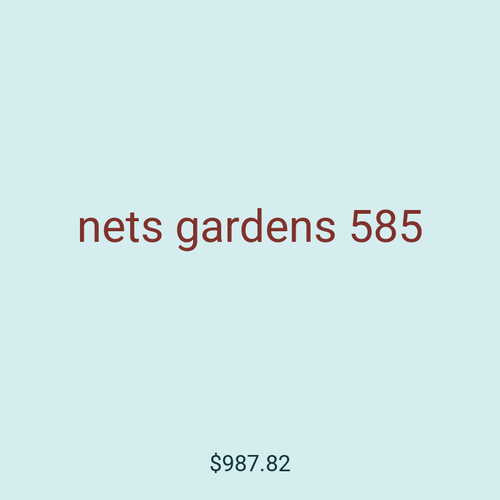 nets gardens 585