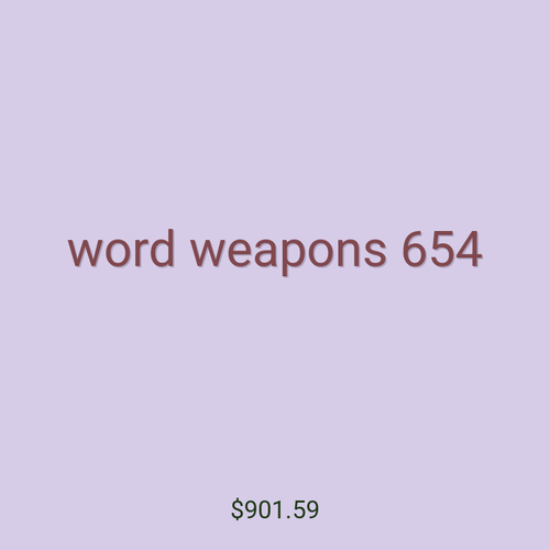 word weapons 654