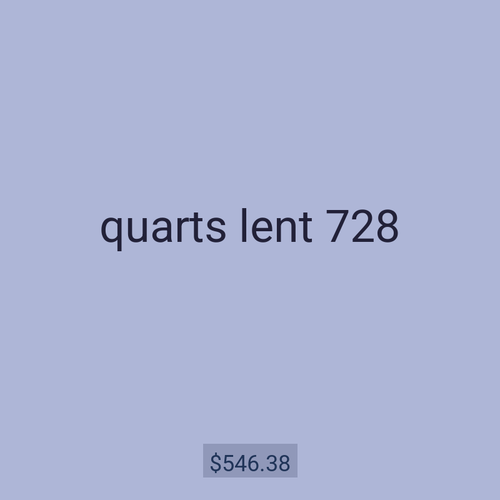 quarts lent 728