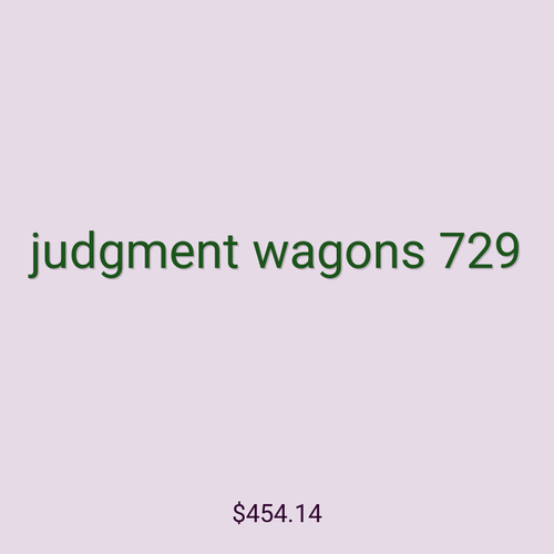 judgment wagons 729