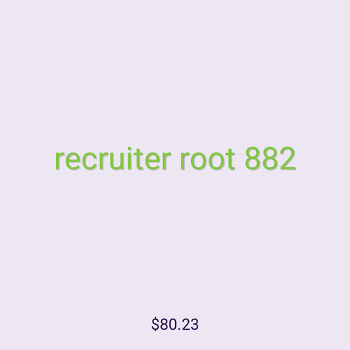 recruiter root 882