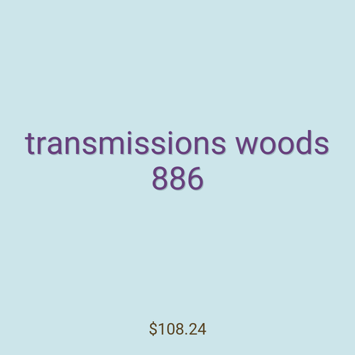 transmissions woods 886