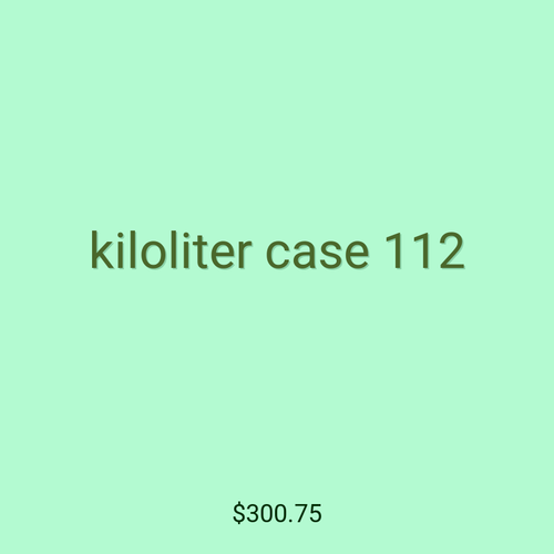 kiloliter case 112