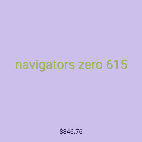 navigators zero 615