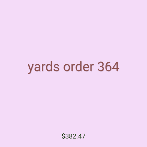 yards order 364