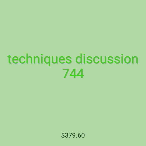 techniques discussion 744