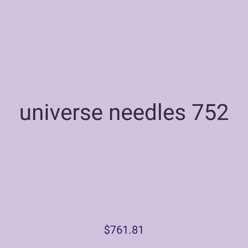 universe needles 752