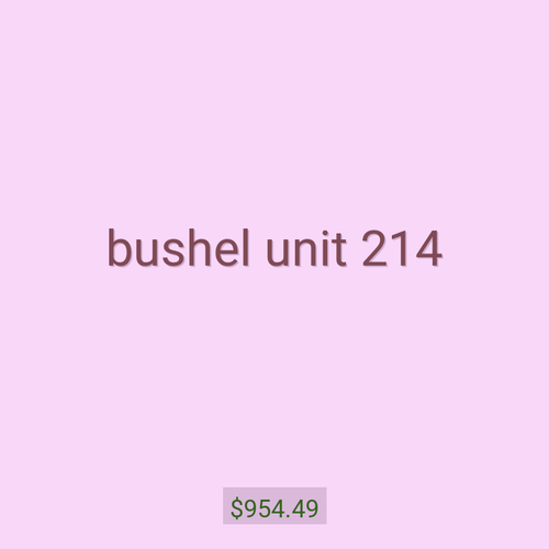 bushel unit 214