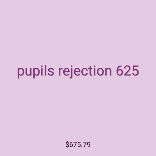 pupils rejection 625