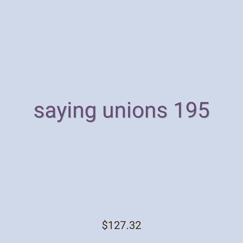 saying unions 195