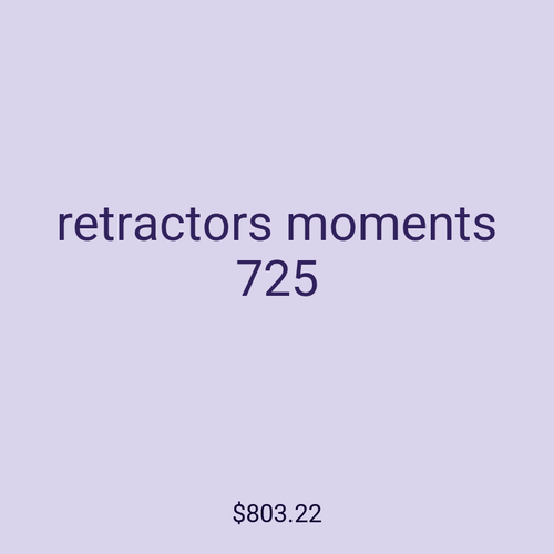 retractors moments 725