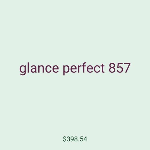 glance perfect 857