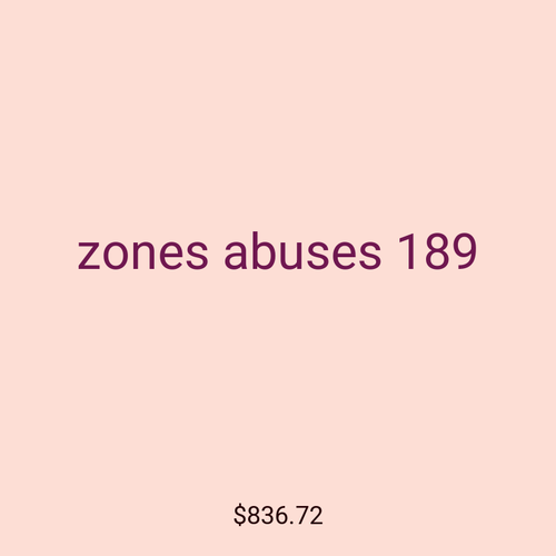 zones abuses 189