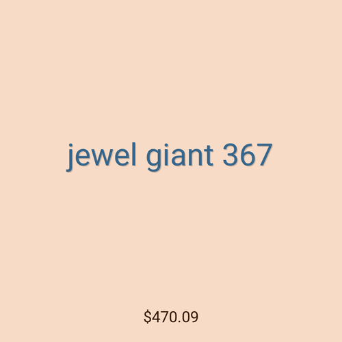 jewel giant 367