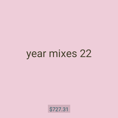 year mixes 22