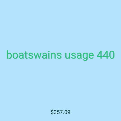 boatswains usage 440