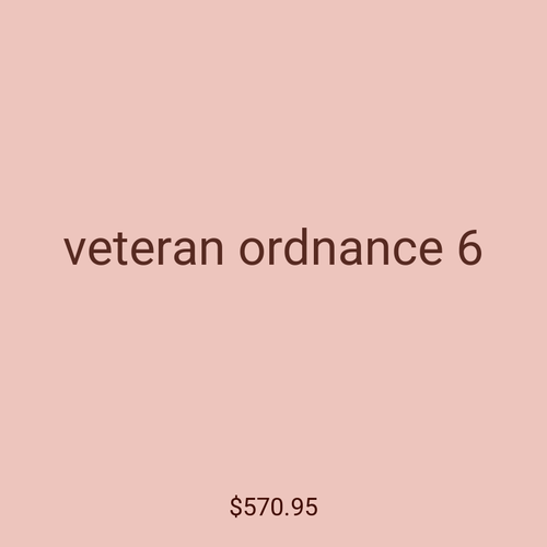 veteran ordnance 6