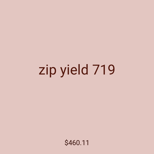 zip yield 719