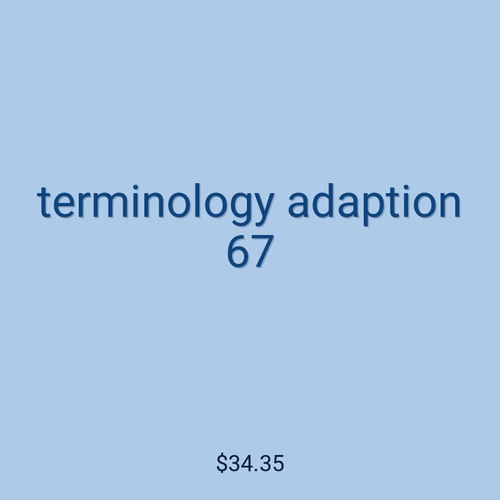 terminology adaption 67