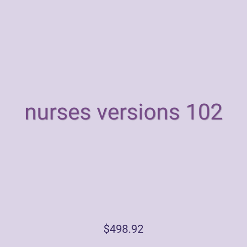 nurses versions 102