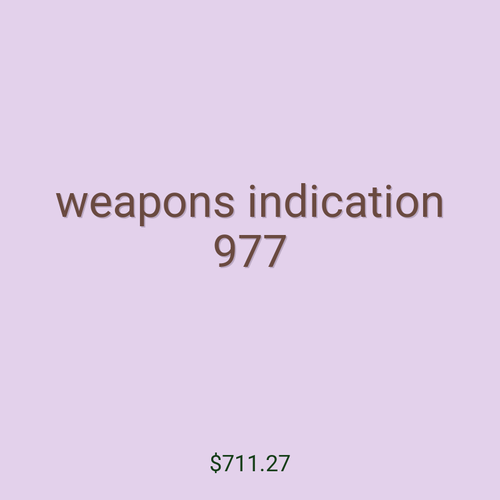 weapons indication 977