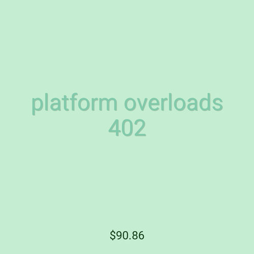 platform overloads 402