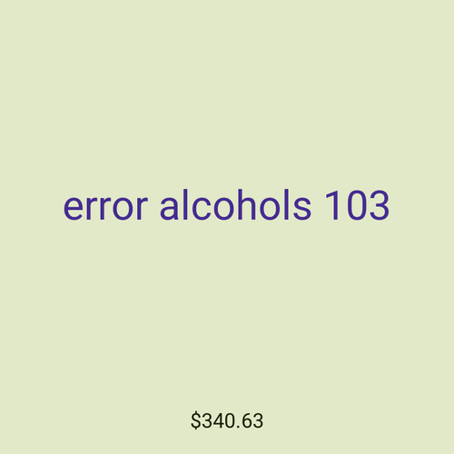 error alcohols 103