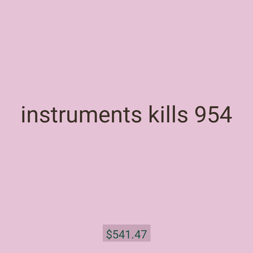 instruments kills 954