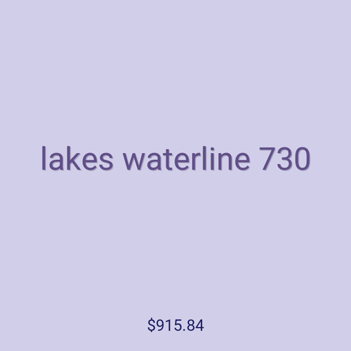 lakes waterline 730