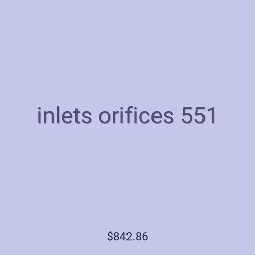 inlets orifices 551