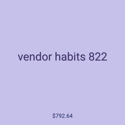 vendor habits 822