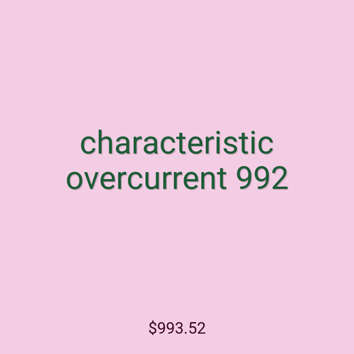 characteristic overcurrent 992