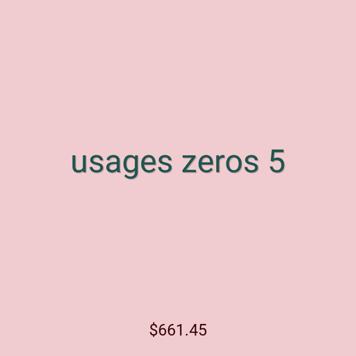 usages zeros 5