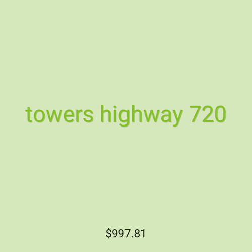 towers highway 720